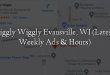 Piggly Wiggly Evansville, WI (Latest Weekly Ads & Hours)