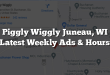 Piggly Wiggly Juneau, WI (Latest Weekly Ads & Hours)