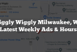 Piggly Wiggly Milwaukee, WI (Latest Weekly Ads & Hours)
