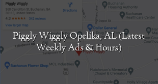 Piggly Wiggly Opelika, AL (Latest Weekly Ads & Hours)