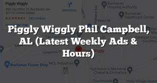 Piggly Wiggly Phil Campbell, AL (Latest Weekly Ads & Hours)