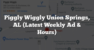 Piggly Wiggly Union Springs, AL (Latest Weekly Ad & Hours)
